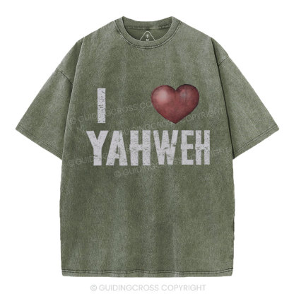 I Love YAHWEH Christian Washed T-Shirt