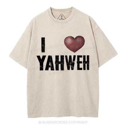 I Love YAHWEH Christian Washed T-Shirt