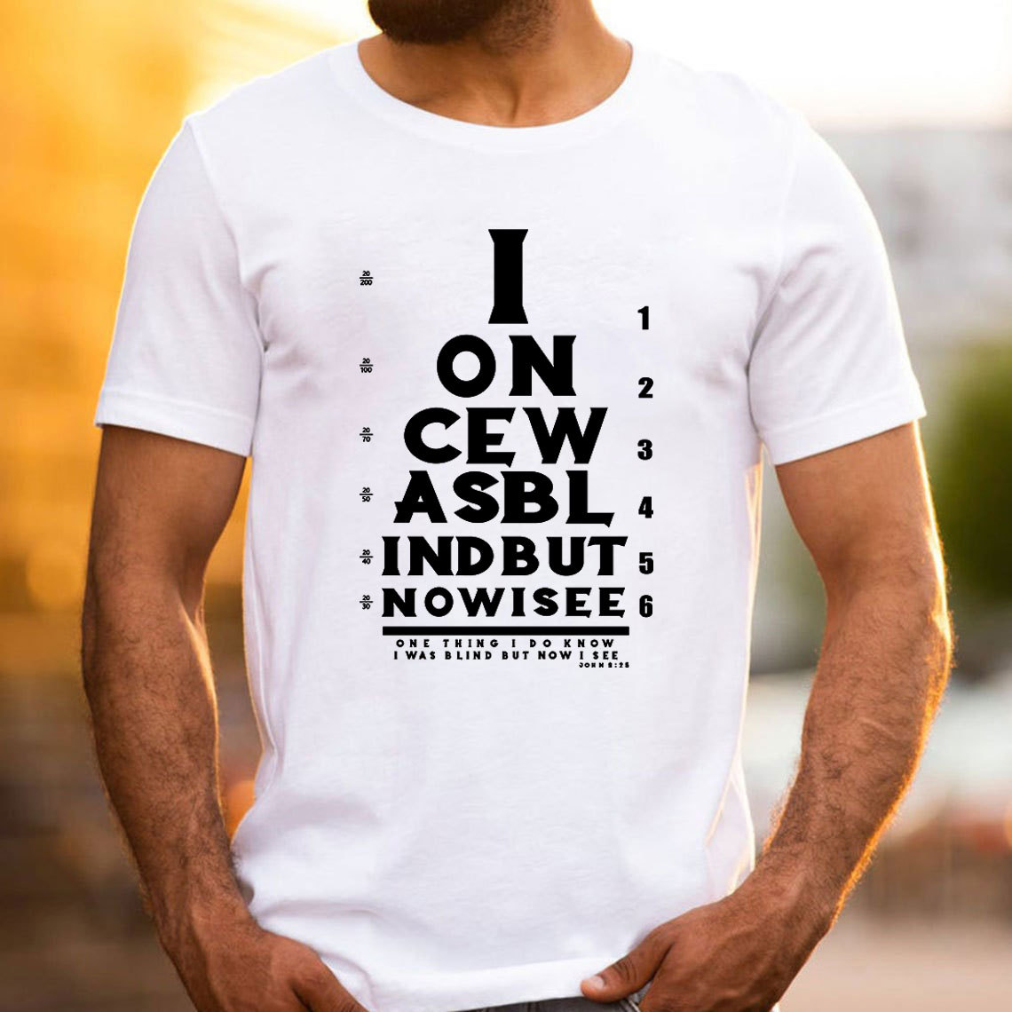 I Once Was Blind But Now I See Christian T-Shirt