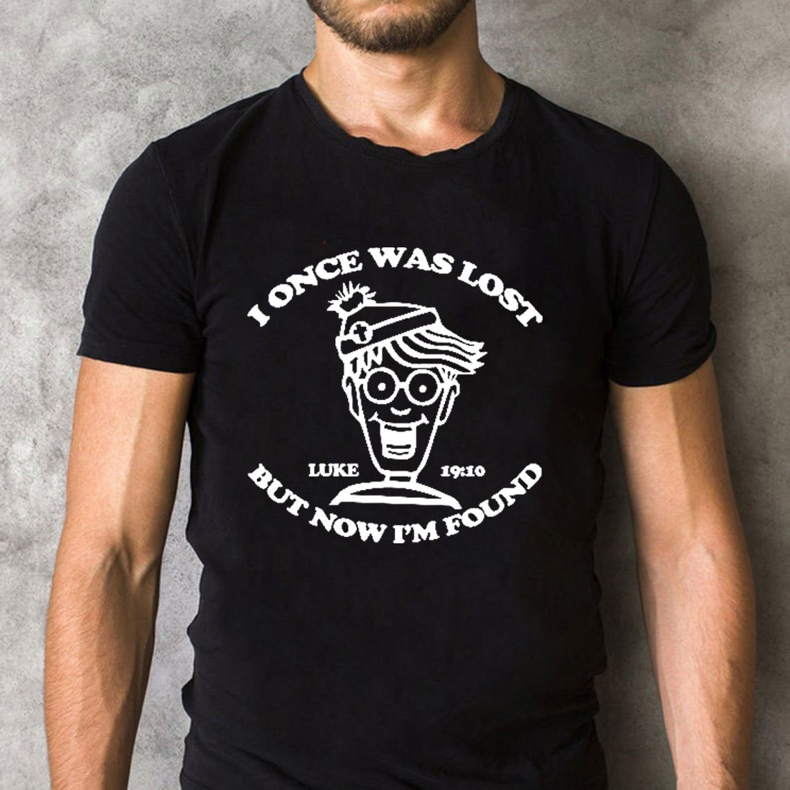 I Once Was Lost But Now I Am Found Christian T-Shirt