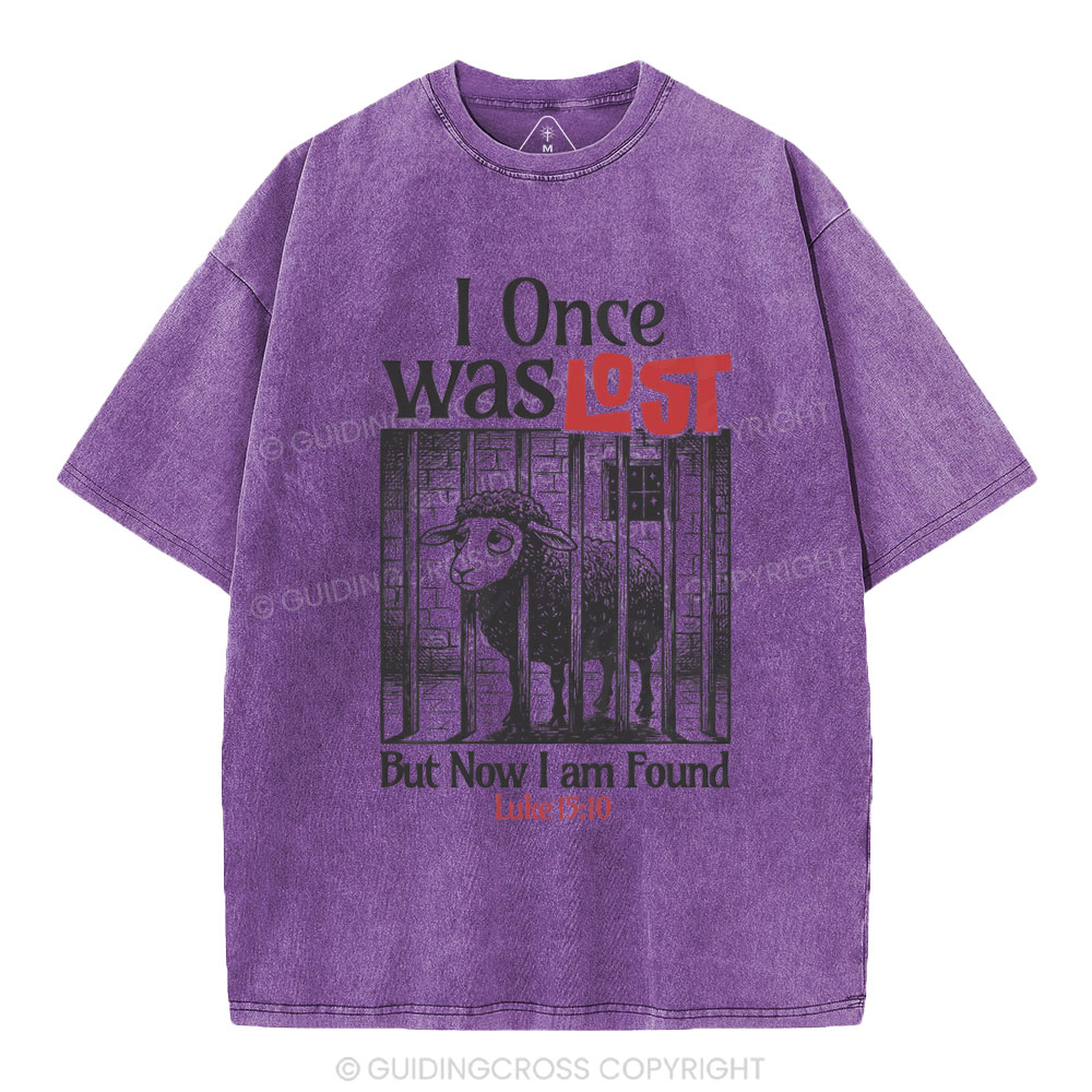 I Once Was Lost But Now I Am Found Christian Washed T-Shirt