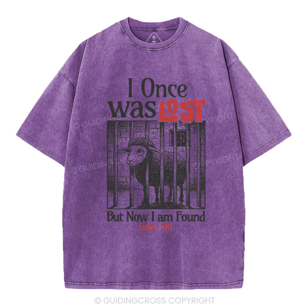 I Once Was Lost But Now I Am Found Christian Washed T-Shirt