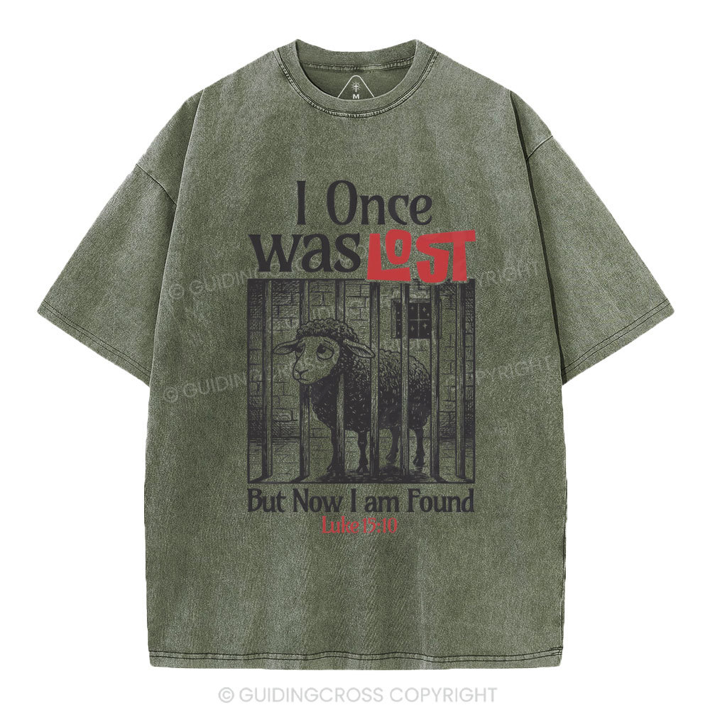I Once Was Lost But Now I Am Found Christian Washed T-Shirt