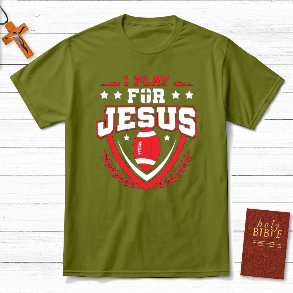 I Play For Jesus Christian T-Shirt
