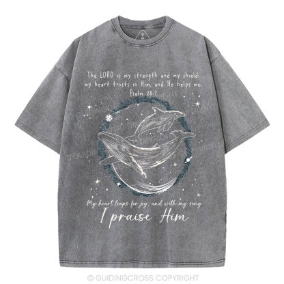 I Praise Him Christian Washed T-Shirt