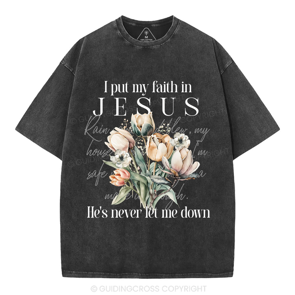 I Put My Faith In Jesus Christian Washed T-Shirt
