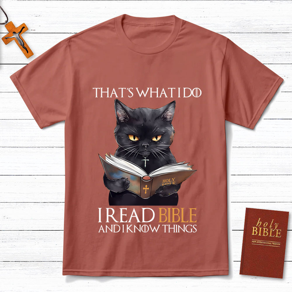 I Read Bible And I Know Things Black  Cat Christian T-Shirt