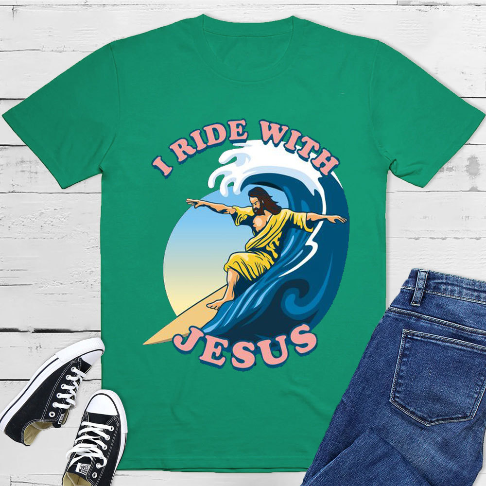 I Ride With Jesus Christian T-Shirt