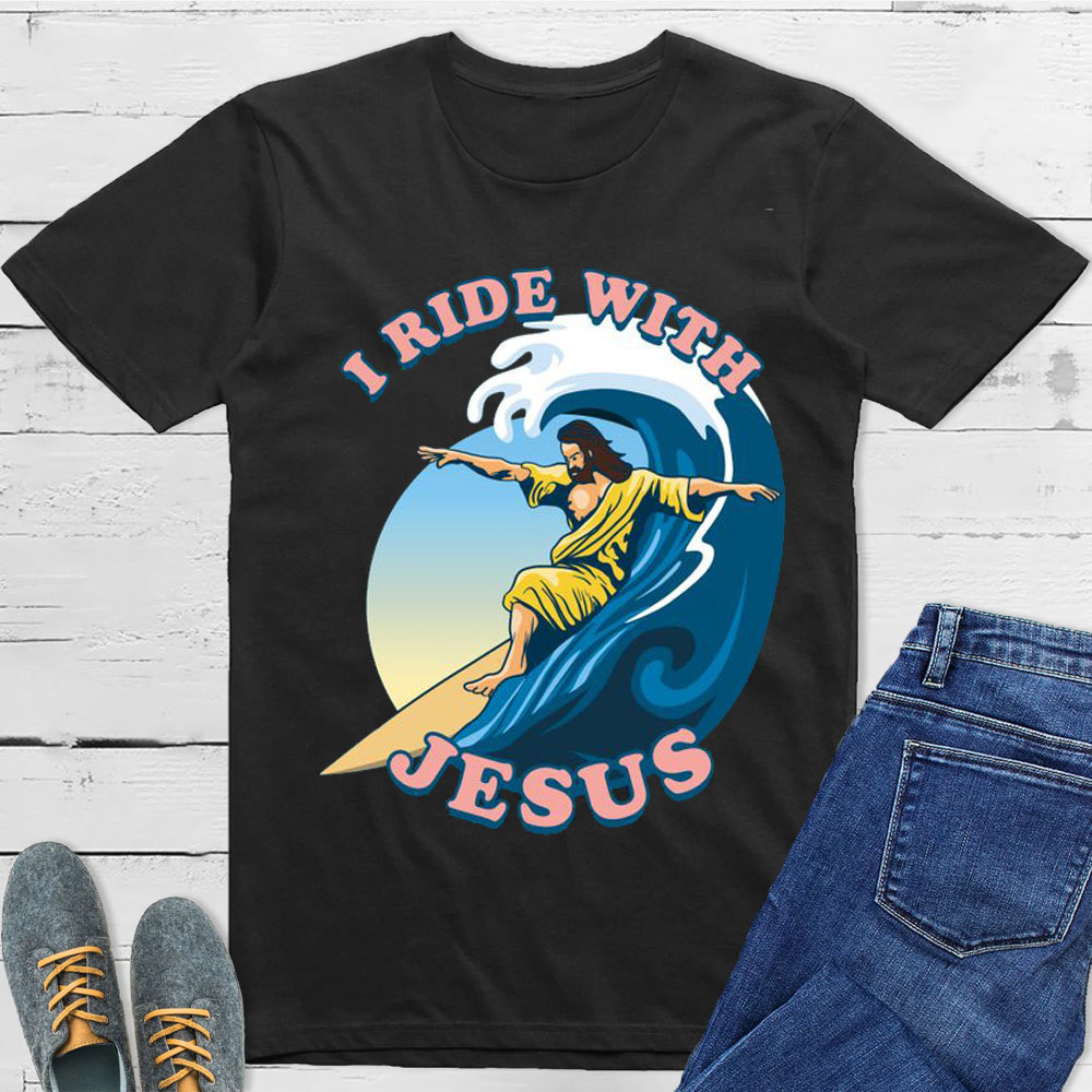 I Ride With Jesus Christian T-Shirt
