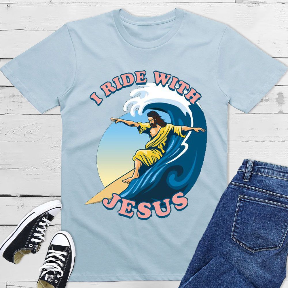 I Ride With Jesus Christian T-Shirt