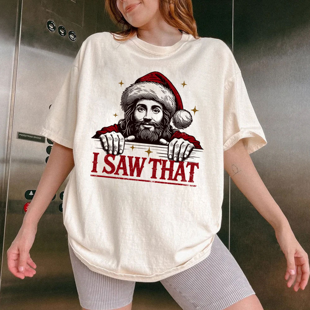 I Saw That Christian Christmas Washed T-Shirt