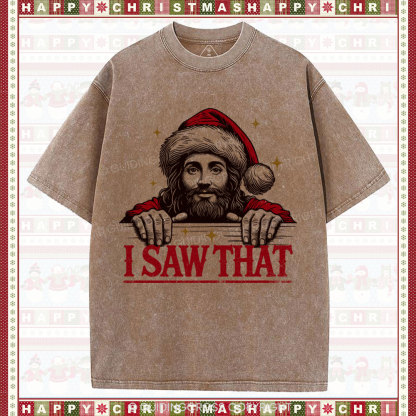 I Saw That Christian Christmas Washed T-Shirt