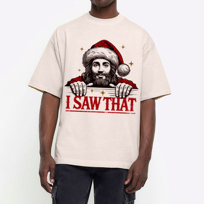 I Saw That Christian Christmas Washed T-Shirt