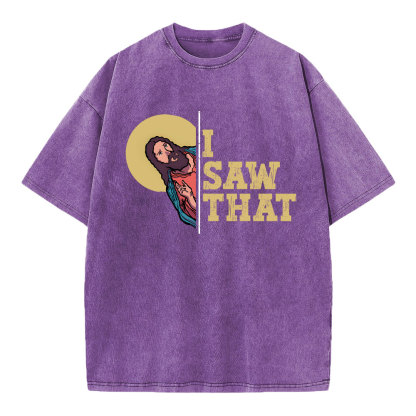 I Saw That Christian Washed T-Shirt