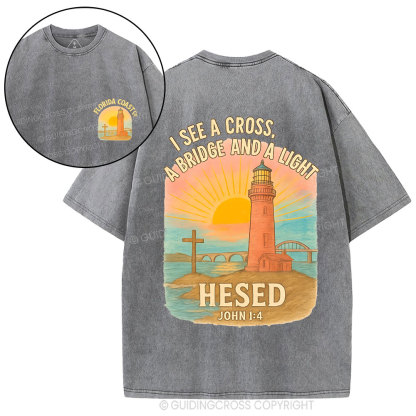 I See A Cross A Bridge And A Light Chrisitan Washed T-Shirt