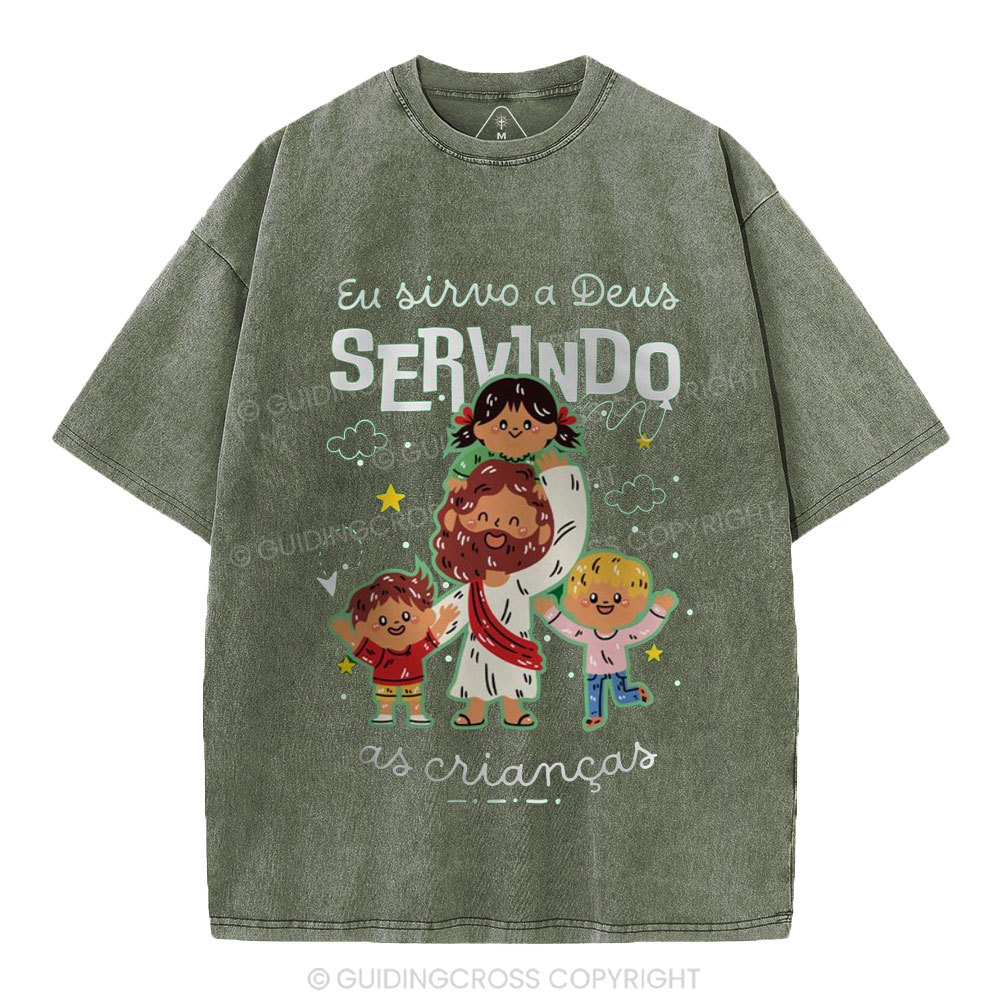 I Serve God By Serving Children Christian Washed T-Shirt