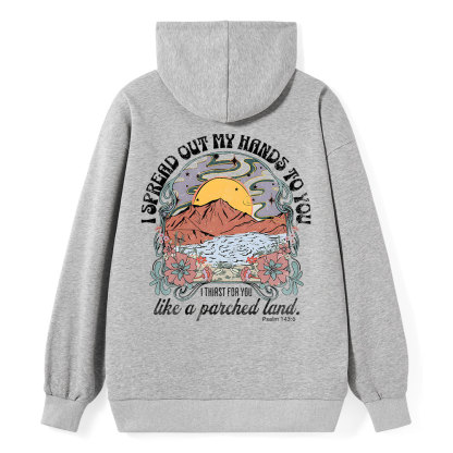 I Spread Our My Hands To You Classic Christian Hoodie