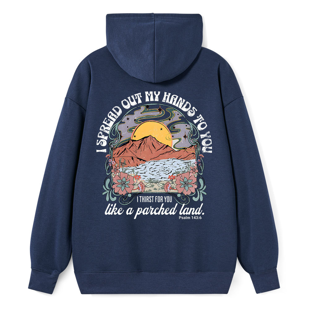 I Spread Our My Hands To You Classic Christian Hoodie