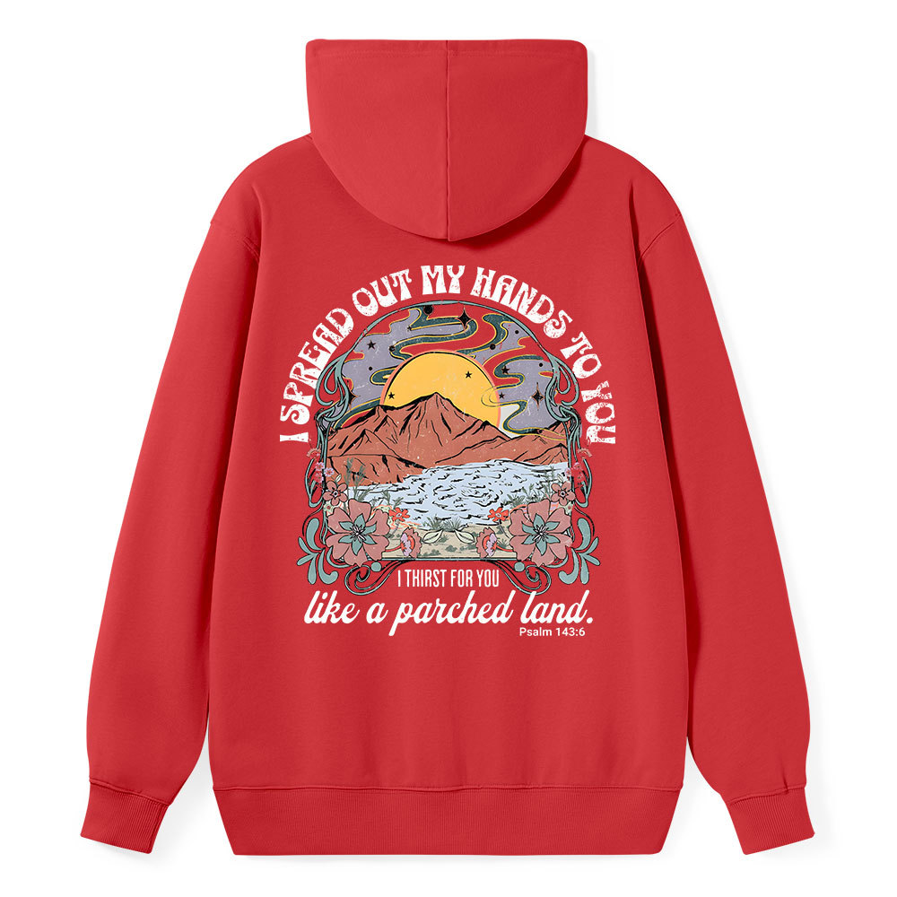 I Spread Our My Hands To You Classic Christian Hoodie