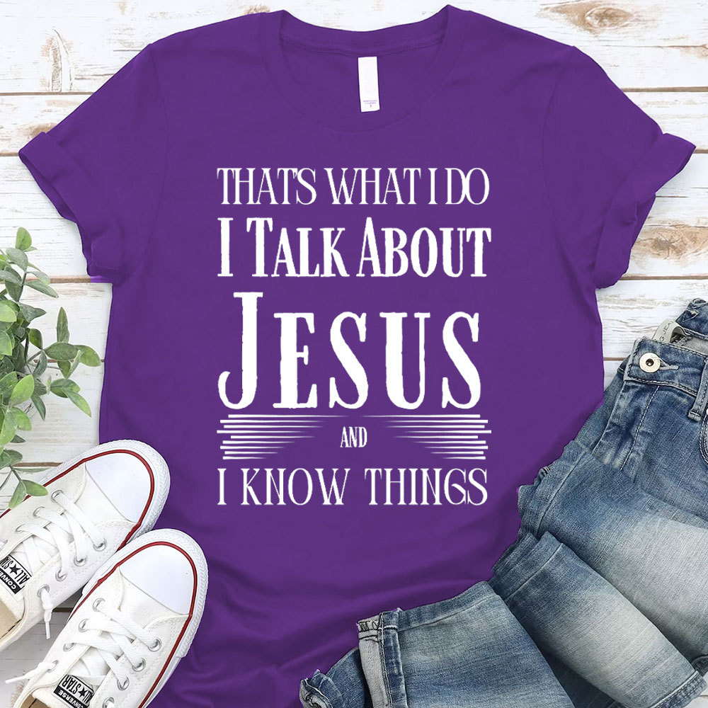 I Talk About Jesus Christian T-Shirt