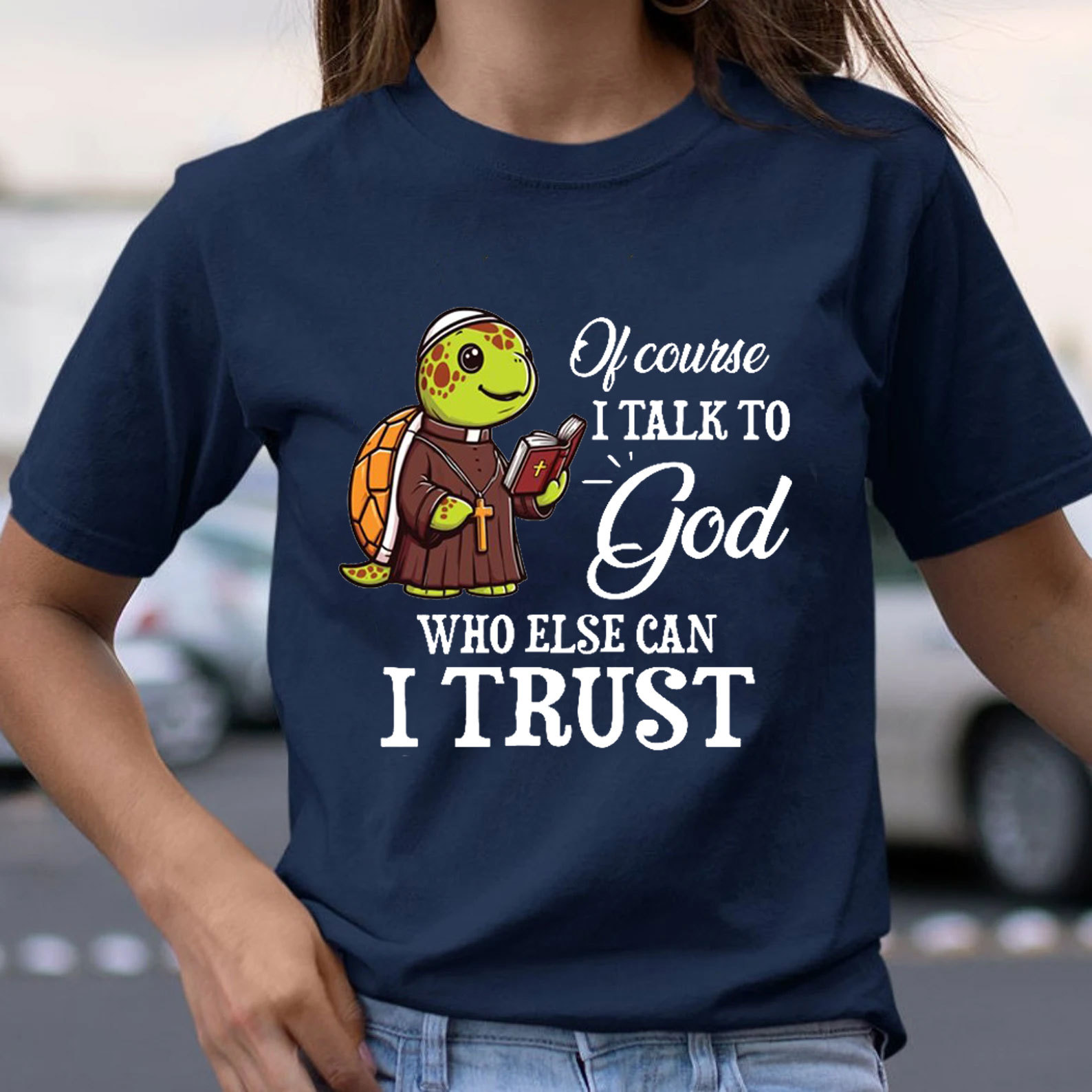 I Talk To God Who Else I Can Trust Christian T-Shirt