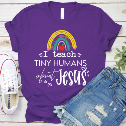 I Teach Tiny Humans About Jesus Christian T-Shirt