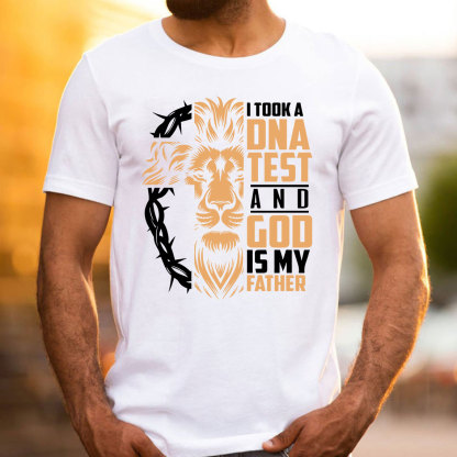 I Took A DNA Test And God Is My Father Christian T-Shirt