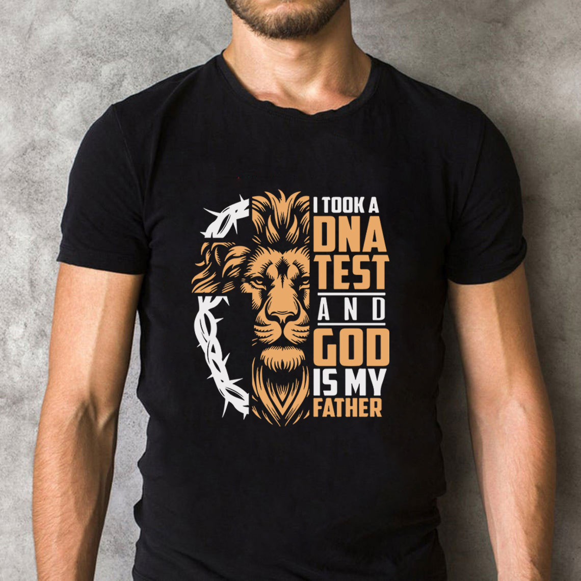 I Took A DNA Test And God Is My Father Christian T-Shirt