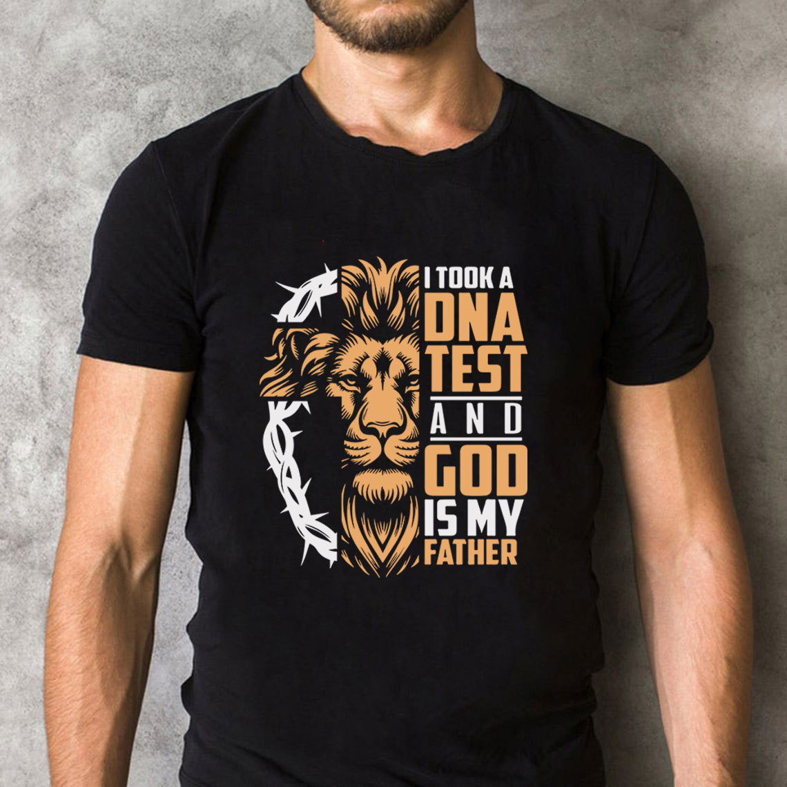 I Took A DNA Test And God Is My Father Christian T-Shirt