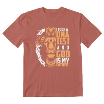 I Took A DNA Test And God Is My Father Christian T-Shirt