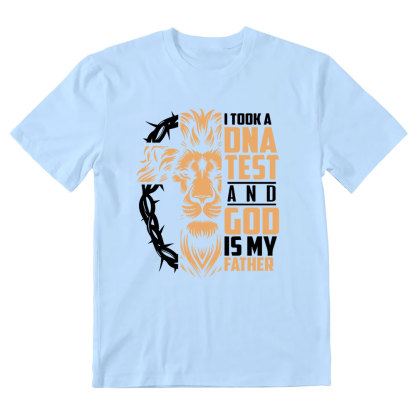 I Took A DNA Test And God Is My Father Christian T-Shirt