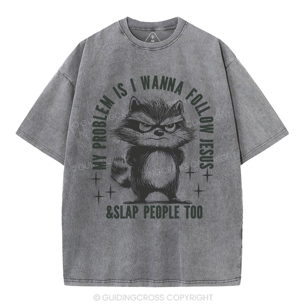 I Wanna Follow Jesus Christian Washed T-Shirt