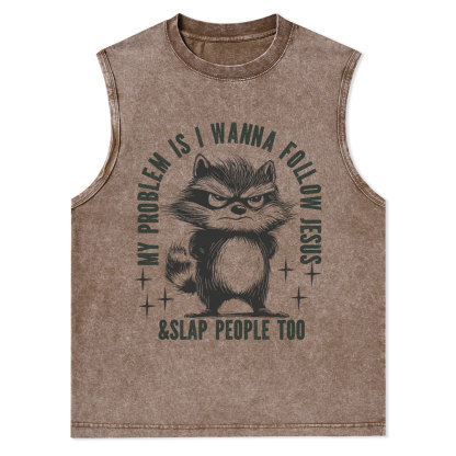 I Wanna Follow Jesus Christian Washed Tank Top