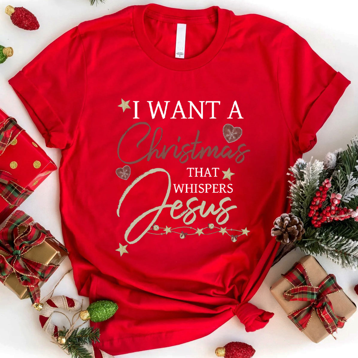 I Want A Christmas That Whispers Jesus Christian T-Shirt