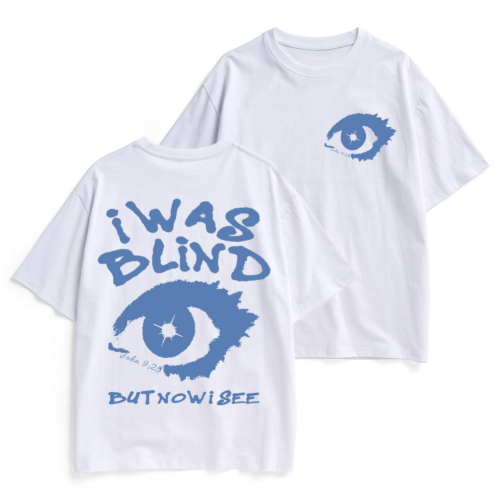 I Was Blind But Now I See Christian Heavy Cotton T-Shirt