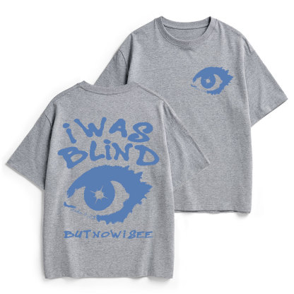 I Was Blind But Now I See Christian Heavy Cotton T-Shirt