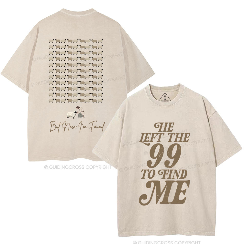 I Was Lost But Now I'm Found Christian Washed T-Shirt