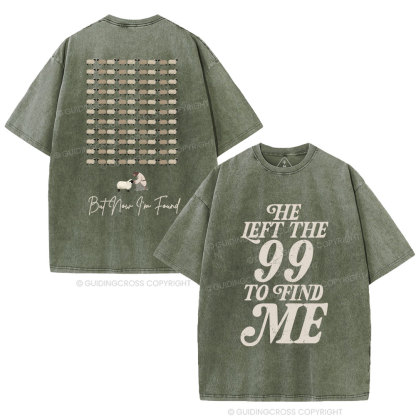 I Was Lost But Now I'm Found Christian Washed T-Shirt