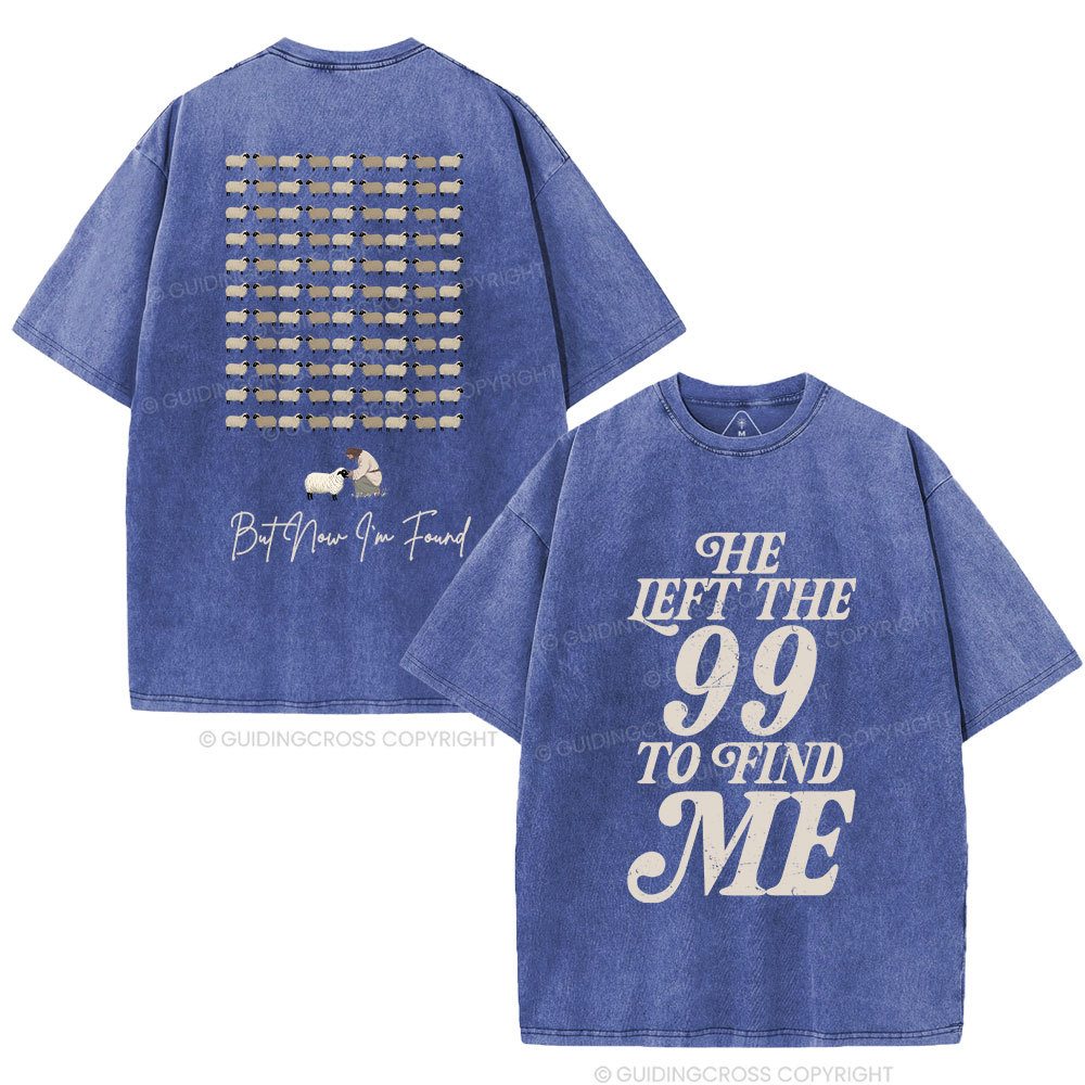 I Was Lost But Now I'm Found Christian Washed T-Shirt