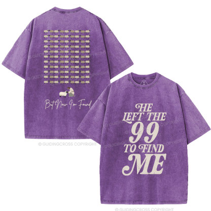 I Was Lost But Now I'm Found Christian Washed T-Shirt