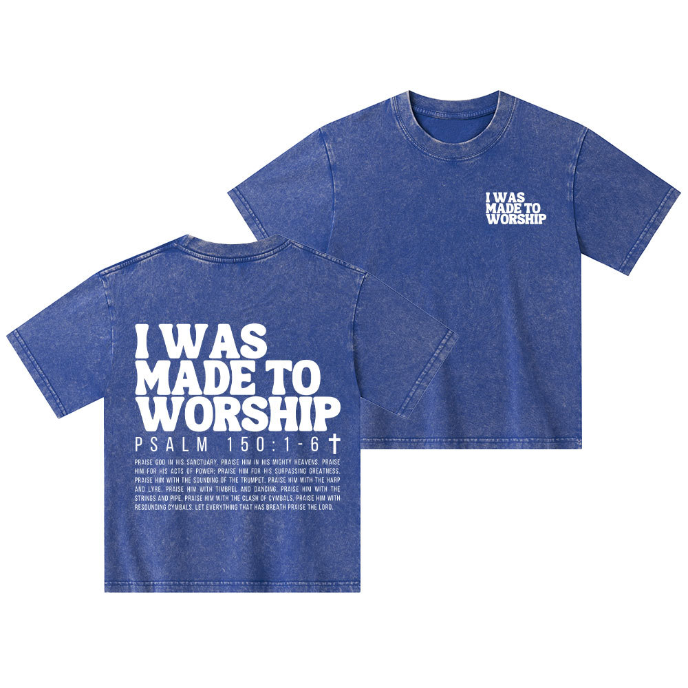 I Was Made To Worship Christian Kid Washed T-Shirt