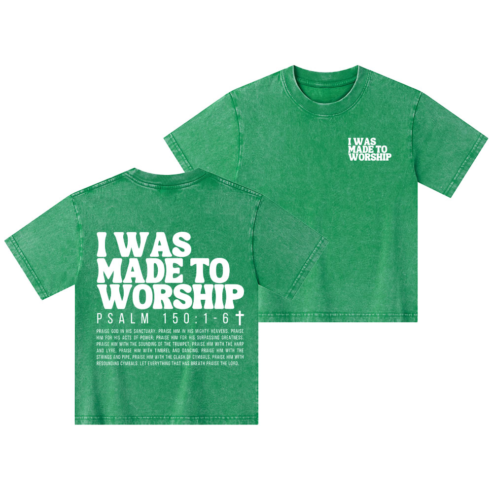 I Was Made To Worship Christian Kid Washed T-Shirt