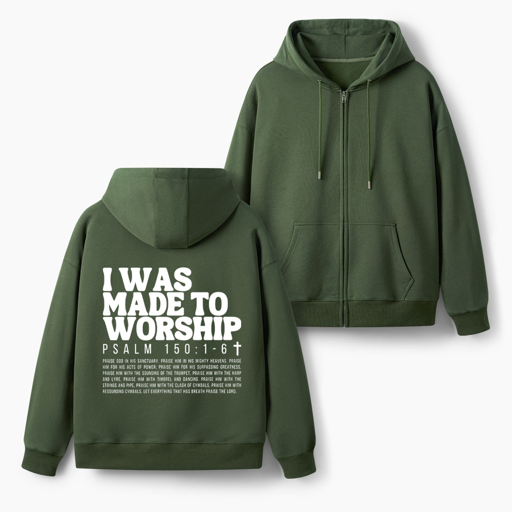 I Was Made To Worship Christian Fleece-Lined Full-Zip Hoodie