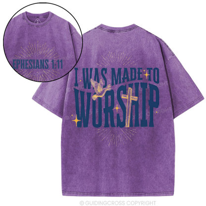 I Was Made To Worship Christian Washed T-Shirt