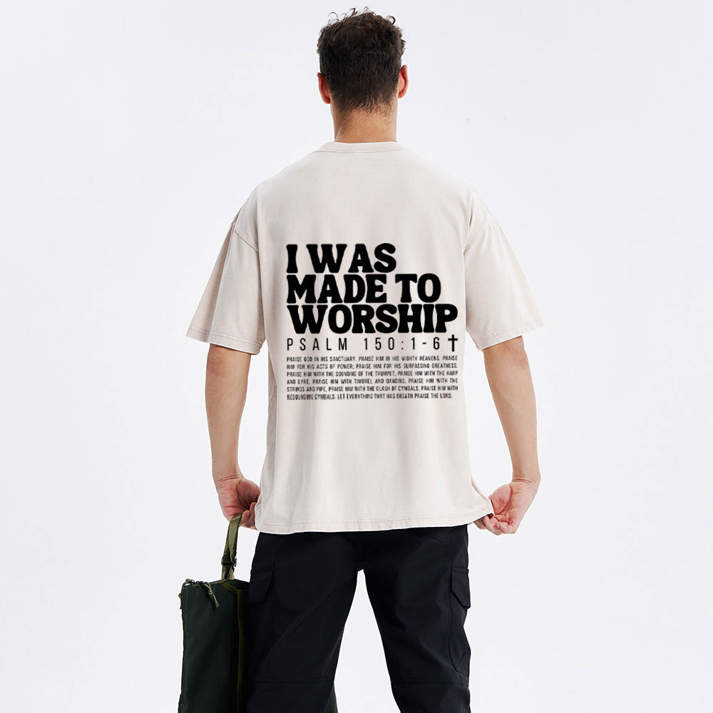 I Was Made To Worship Christian Washed T-Shirt