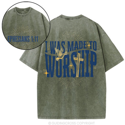 I Was Made To Worship Christian Washed T-Shirt