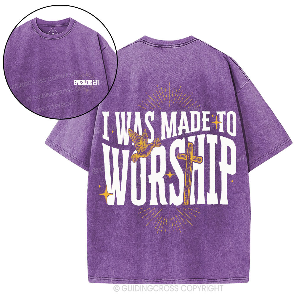 I Was Made To Worship Christian Washed T-Shirt