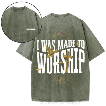 I Was Made To Worship Christian Washed T-Shirt