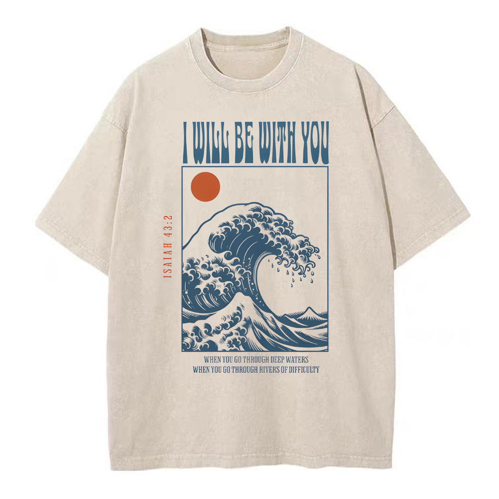 I Will Be With You Christian Washed T-Shirt