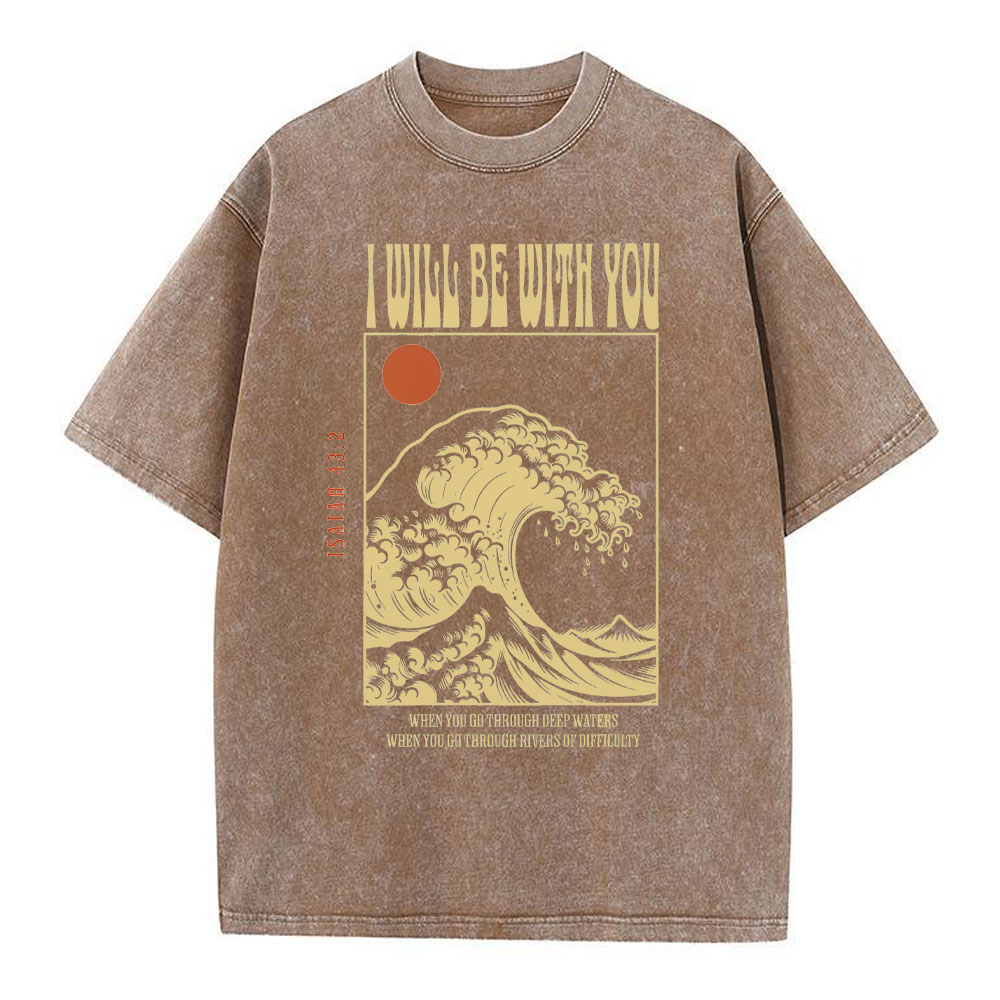 I Will Be With You Christian Washed T-Shirt